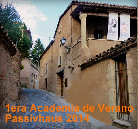 Primera acadèmia d’estiu Passivhaus a Catalunya