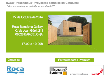 Jornada nZEB= Passivhaus= Proyectos actuales en Cataluña: